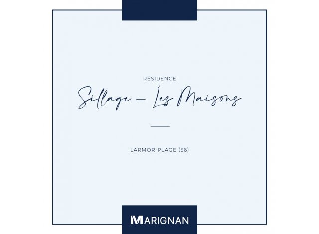 Programme immobilier Sillage Maisons